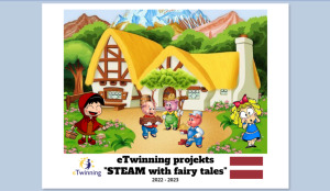 eTwinning projekts “STEAM with fairy tales” 