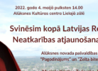 Svinēsim kopā Latvijas Republikas Neatkarības atjaunošanas dienu!