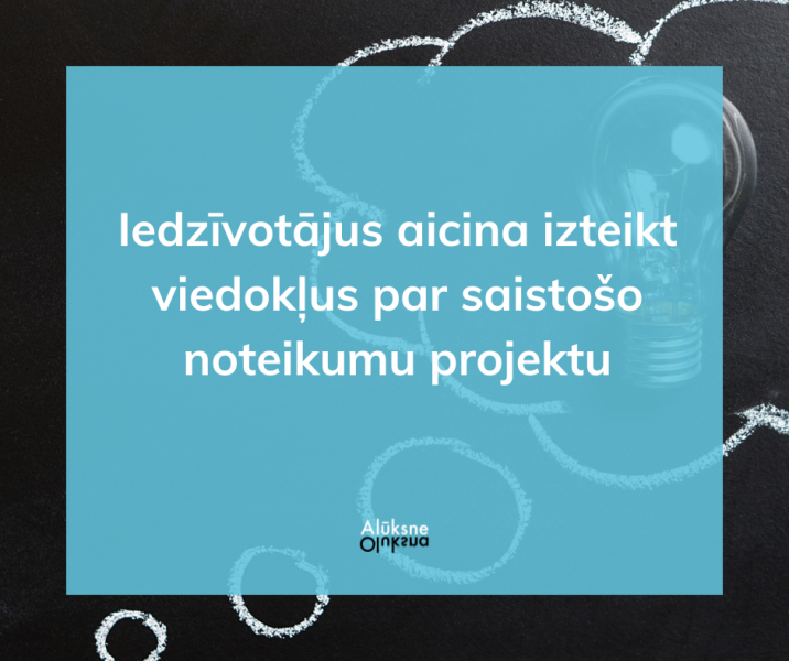 Iedzīvotājus aicina izteikt viedokli par saistošo noteikumu projektu
