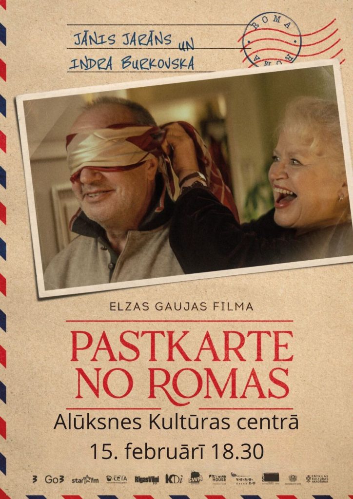 Elzas Gaujas jaunā filma "Pastkarte no Romas" 15. februārī Alūksnes Kultūras centrā