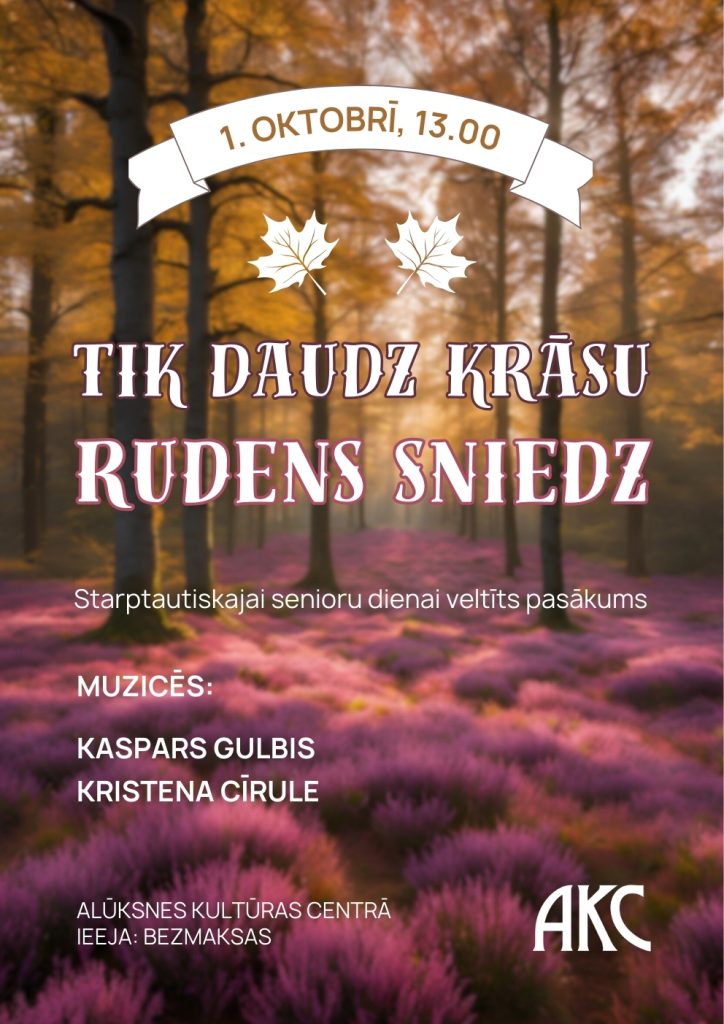 Starptautiskā senioru diena Alūksnē - “Tik daudz krāsu rudens sniedz”