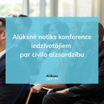 Alūksnē notiks konference iedzīvotājiem par civilo aizsardzību