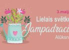 Lielais svētku pavasara Jampadracis Alūksnē