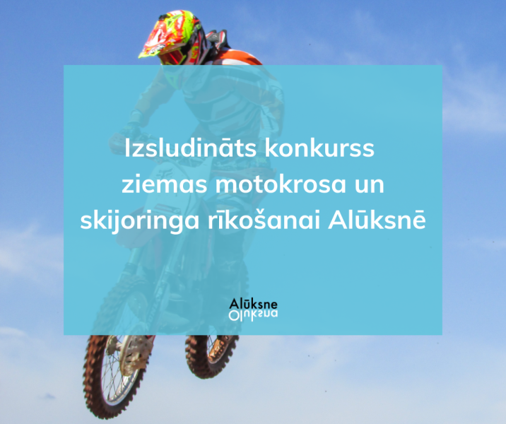 Izsludināts konkurss ziemas motokrosa un skijoringa rīkošanai Alūksnē