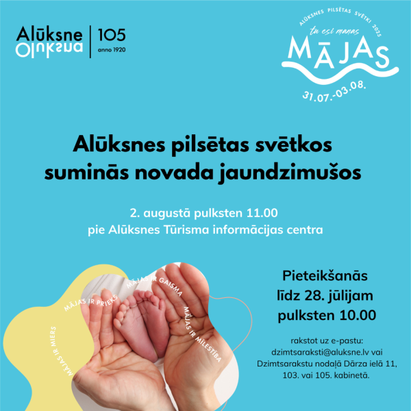 Alūksnes pilsētas svētkos suminās novada jaundzimušos – svētku rīkotāji aicina ģimenes pieteikties