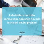 Līdzdalības budžeta konkursam Alūksnes novadā iesniegti deviņi projekti