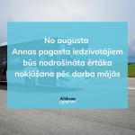 No augusta Annas pagasta iedzīvotājiem būs nodrošināta ērtāka nokļūšana pēc darba mājās