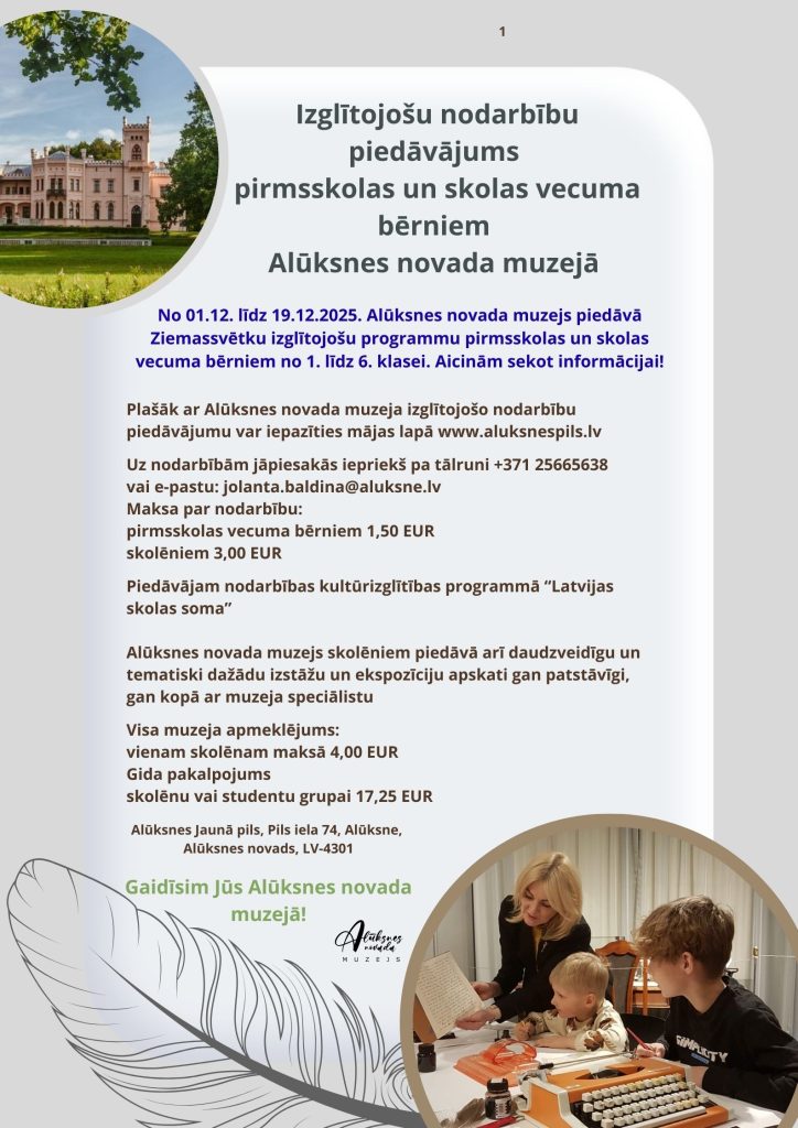 Izglītojošu nodarbību piedāvājums Alūksnes novada muzejā