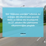 SIA “Alūksnes enerģija” informē par siltumenerģijas piegādes pārtraukumu