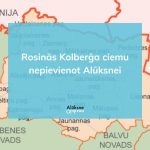 Latvijas administratīvo iedalījumu karte ar zilu informatīvo logu centrā, kurā balts teksts vēsta: "Rosinās Kolberga ciemu nepievienot Alūksnei".