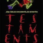 Filmas plakāts ar melnu fonu. Augšējā kreisajā stūrī ir "RĪGAS STARPTAUTISKAIS KINO FESTIVĀLS 2025 16. — 26. OKT." logotips un teksts. Augšējā daļā redzama neona gaismā spīdoša sievietes figūra sarkanā apakšveļā ar zaļu spīdīgu ķermeni un zilām acīm, kas guļus pozā novietota pa diagonāli un ko ieskauj piecas dzeltenas neona zvaigznes. Zem tās dzeltenā neona fontā ir filmas nosaukums "JĀŅA ĀBELES DOKUMENTĀLAIS DETEKTĪVS". Zem nosaukuma vārds „ELEMENTS” ir izveidots no desmit mazām, sarkanām, spalvainām, kailām cilvēku figūrām dažādās pozās, kas izvietotas trīs rindās un kopīgi veido šo vārdu. Plakāta apakšdaļā ir filmas veidotāju kredīti, tostarp "IZMEKLĒTĀJA LOMĀ ALEKSANDRS ZĀPOLS", "SCENĀRIJA AUTORS JĀNIS JONEVS", "REŽISORS JĀNIS ĀBELE", "OPERATORS TOMS ŠĶĒLE", "MONTĀŽAS REŽISORS ANDRIS GRANTS", "SKANU REŽISORS ERNESTS ANSONS", "PRODUCENTI GUNTIS TREKTERIS, DITA BIRKENŠTEINA, JĀNI...