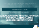 LTRK aicina uz diskusiju “Uzņēmējdarbības attīstība reģionos: birokrātijas mazināšana un procesu efektivizācija”