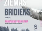 Plakāts ar tekstu "ZIEMAS BRĪDIENS KORNETOS PĀRGĀJIENS VIENĀ RITMĀ AIZSARGIJAMO AINAVU APVIDŪ "VECLAICENE"". Attēlā redzami cilvēki, kas pārgājienā iet pa sniegotu lauku, fonā balti, sniegiem klāti koki. Uz plakāta norādīts: "07.03.2026. 12.00-16.00", "www.visitauksne.lv", "29130280 , 25442335", "Atpūtas vieta "KATIŅKALNS"". Teksts "DALĪBAS MAKSA - 5,00 EUR" un "~8 km ziemas piedzīvojuma baltumā un Latvijas kalnu šarma Ienāc dabā un piedzīvo!". Apakšā piebilde: "Publicitātes nolūkos pasākuma laikā tiks fotografēts un filmēts".