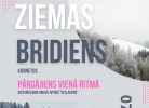 Plakāts ar tekstu "ZIEMAS BRĪDIENS KORNETOS PĀRGĀJIENS VIENĀ RITMĀ AIZSARGIJAMO AINAVU APVIDŪ "VECLAICENE"". Attēlā redzami cilvēki, kas pārgājienā iet pa sniegotu lauku, fonā balti, sniegiem klāti koki. Uz plakāta norādīts: "07.03.2026. 12.00-16.00", "www.visitauksne.lv", "29130280 , 25442335", "Atpūtas vieta "KATIŅKALNS"". Teksts "DALĪBAS MAKSA - 5,00 EUR" un "~8 km ziemas piedzīvojuma baltumā un Latvijas kalnu šarma Ienāc dabā un piedzīvo!". Apakšā piebilde: "Publicitātes nolūkos pasākuma laikā tiks fotografēts un filmēts".