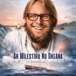 Filma “Ar mīlestību no okeāna”