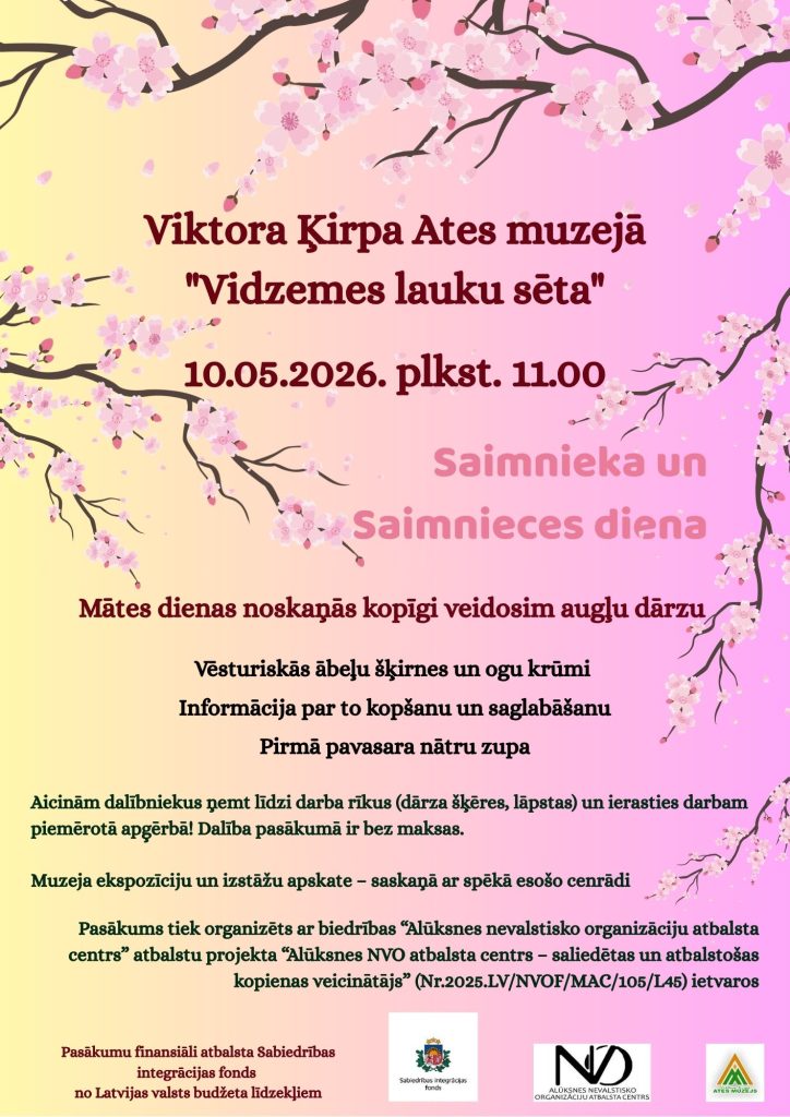 Aicinām uz Saimnieka un Saimnieces dienu – Mātes dienas noskaņās kopīgi veidosim augļu dārzu Viktora Ķirpa Ates muzejā “Vidzemes lauku sēta”!