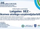 Informatīvs plakāts par semināru "Latgales SEZ – veiksmes atslēga uzņēmējdarbībai", kas notiks 13.05. plkst. 11.00-13.00 Uzņēmējdarbības atbalsta centra telpās, Alūksnes kultūras centrs, Brūža iela 7, Alūksne. Seminārā uzņēmēji uzzinās par nodokļu atvieglojumiem Alūksnes novadā: 80% atlaidi UIN (dividemdēm), līdz 100% atlaidi nekustamā īpašuma nodoklim un tiešo nodokļu atlaidi līdz pat 60% no saviem ieguldījumiem. Papildus informācija: ANNA JAUDZEMA, Latgales speciālās ekonomiskās zonas mārketinga projektu vadītāja, +371 25434847. Plakātā redzami Latgales SEZ un Alūksnes logotipi.