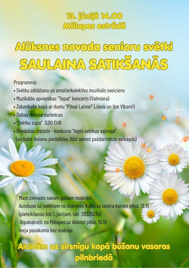 13. jūnijā Alūksnes novada senioru svētki 