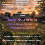 Afiša par "Saulgriežu nedēļu Viktora Ķirpa Ates muzejā "Vidzemes lauku sētā"", kuras fonā redzams saulriets virs senām lauku ēkām, ar ozollapām augšpusē, pļavas ziediem un laternu apakšējā labajā stūrī. Pasākumu programma: 20.06. PLKST. 11.00: Saulgriežu zāļu izzināšana un veselības pēriens kopā ar Dainu Bindi. 21.06. PLKST. 11.00: Maizes alus brūvēšana pēc senās receptes kopā ar Mudīti Rusakovu un Ielīgošana kopā ar tautas mūzikas grupu "Svērte". Kļavu lapu cepuru pīšana. 22.06. PLKST. 11.00: Jāņu siera pagatavošana kopā ar Antu Spilvu. 23.06. PLKST. 20.00 JĀŅU VAKARS: Izstādes "Līgo noskaņās un tālos ceļos" atklāšana. Līgošana kopā ar dāmu muzikālo apvienību "Amma". Jāņu vakara tradīcijas. DALĪBAS MAKSA: Pieaugušajiem – 3,50 EUR, Senioriem – 2,50 EUR, Skolēniem un studentiem – 2,00 EUR.