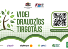Plakāts ar nosaukumu "VIDEI DRAUDZĪGS TIRGOTĀJS", ko papildina stilizēts zaļš koks un QR kods. Zem QR koda teksts "Dalības anketa: vdt.lta.lv".