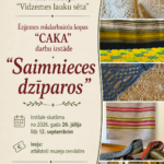 Muzeja izstādes plakāts ar nosaukumu “Saimnieces dzīparos”, kas veltīta Ērģemes rokdarbnieču kopas “CAKA” darbiem Viktora Ķirpa Atē muzejā “Vidzemes lauku sētā”. Izstāde skatāma no 2026. gada 26. jūlija līdz 12. septembrim, ieejas maksa atbilstoši muzeja cenrādim, adrese: Ate, Annas pagasts, Alūksnes novads, LV-4341. Attēlā redzama kolāža ar dažādiem rokdarbiem – baltas mežģīnes, svītraini audumi, tamborējumi un austi paklāji vai šalles.