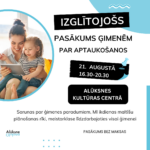 Smaidīga sieviete ar bērnu klēpī skatās planšetdatorā. Attēlā teksts: IZGLĪTOJOŠS PASĀKUMS ĢIMENĒM PAR APTAUKOŠANOS. 21. AUGUSTĀ 16.30-20.30 ALŪKSNES KULTŪRAS CENTRĀ. Sarunas par ģimenes paradumiem, MI ikdienas maltīšu plānošanas rīki, meistarklase līdzdarbojoties visai ģimenei. PASĀKUMS BEZ MAKSAS. Attēlā redzams arī Alūksne novads logo.