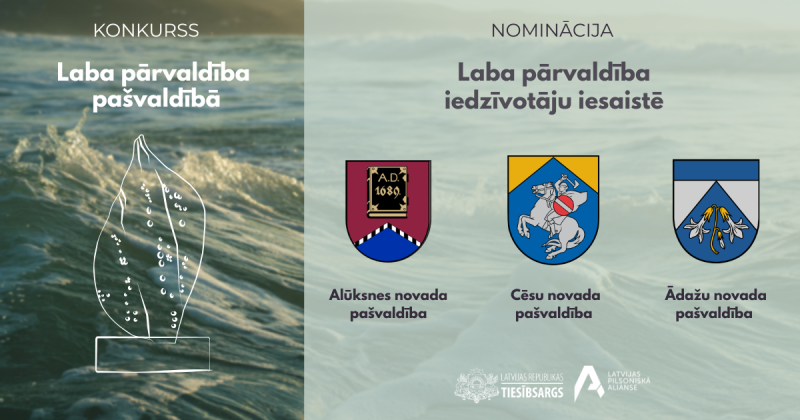 Attēlā redzams konkurss "Laba pārvaldība pašvaldībā" un nominācija "Laba pārvaldība iedzīvotāju iesaistē". Kā nominantes minētas trīs pašvaldības ar to ģerboņiem: Alūksnes novada pašvaldība, Cēsu novada pašvaldība un Ādažu novada pašvaldība. Kreisajā pusē attēlots trofejas veida objekts uz viļņaina fona. Apakšējā labajā stūrī redzami logotipi "Latvijas Republikas Tiesībsargs" un "Latvijas Pilsoniskā alianse".