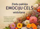 Pasākuma plakāts ar tekstu: BALTIJAS CEĻAM 37. Alūksnē, Pilssalas ielas skvērā. 23. augustā | 10.00-12.00. Ziedu paklāja EMOCIJU CEĻŠ veidošana. Aicinām no rīta nest ziedus uz Pilssalas ielas skvēru un iesaistīties kopīgā ziedu paklāja veidošanā. Attēlu rotā krāsaina ziedu kompozīcija ar dālijām, kliņģerītēm un ogām, kas aizņem apakšējo labo stūri.