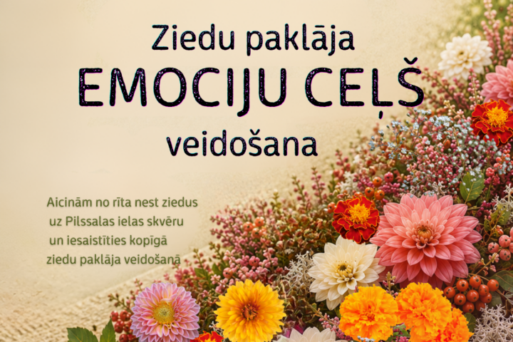 Pasākuma plakāts ar tekstu: BALTIJAS CEĻAM 37. Alūksnē, Pilssalas ielas skvērā. 23. augustā | 10.00-12.00. Ziedu paklāja EMOCIJU CEĻŠ veidošana. Aicinām no rīta nest ziedus uz Pilssalas ielas skvēru un iesaistīties kopīgā ziedu paklāja veidošanā. Attēlu rotā krāsaina ziedu kompozīcija ar dālijām, kliņģerītēm un ogām, kas aizņem apakšējo labo stūri.