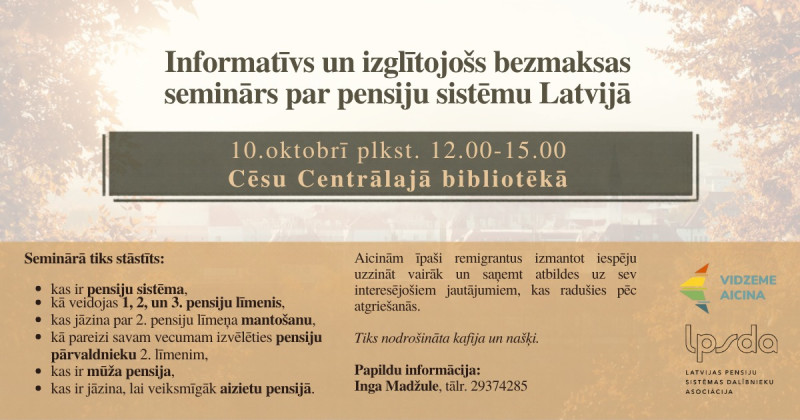 Cēsīs notiks seminārs remigrantiem par Latvijas pensiju sistēmu